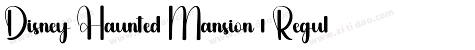 Disney Haunted Mansion 1 Regular字体转换